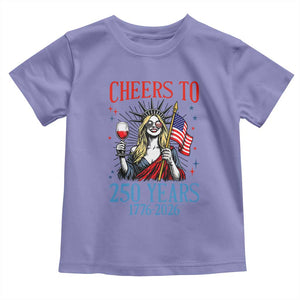 Funny Patriotic Statue Of Liberty Toddler T Shirt Cheers To 250 Years TS12 Violet Print Your Wear
