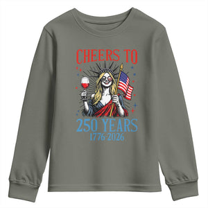 Funny Patriotic Statue Of Liberty Youth Sweatshirt Cheers To 250 Years TS12 Military Green Print Your Wear