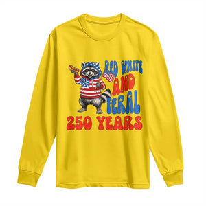 Funny Patriotic Raccoon Long Sleeve Shirt Red White And Feral 250 Years TS12 Daisy Print Your Wear