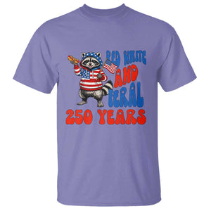 Funny Patriotic Raccoon T Shirt Red White And Feral 250 Years TS12 Violet Print Your Wear