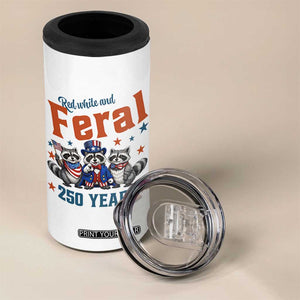 Funny Raccoon Red White And Feral America 250 4 in 1 Can Cooler Tumbler TS12 Print Your Wear