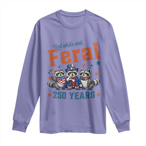 Funny Raccoon Red White And Feral USA 250 Anniversary Long Sleeve Shirt TS12 Violet Print Your Wear
