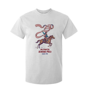 Funny Patriotic Cowboy T Shirt For Kid My Country Always Free USA Pride TS12 White Print Your Wear