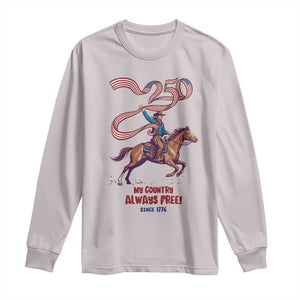 Funny Patriotic Cowboy Long Sleeve Shirt My Country Always Free USA Pride TS12 Ice Gray Print Your Wear