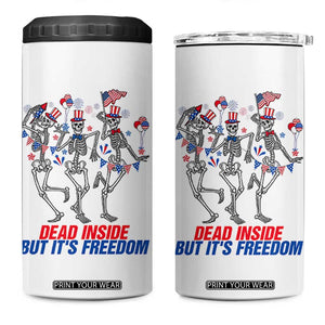 Patriotic Dancing Skeleton 4 in 1 Can Cooler Tumbler Dead Inside But Its Freedom TS12 One Size: 16 oz White Print Your Wear