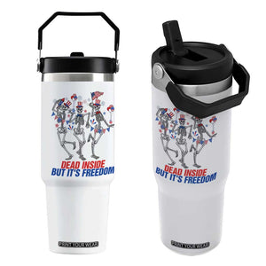 Patriotic Dancing Skeleton Flip Straw Tumbler Dead Inside But Its Freedom TS12 One Size: 30 oz White Print Your Wear