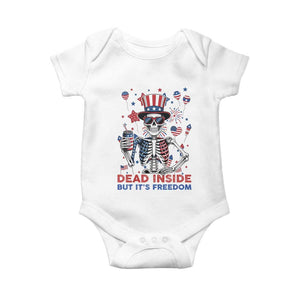 Funny Skeleton Dead Inside But Its Freedom Baby Onesie Patriotic Gift TS12 White Print Your Wear