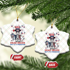 Funny Skeleton Dead Inside But Its Freedom Ceramic Ornament Patriotic Gift TS12 Print Your Wear