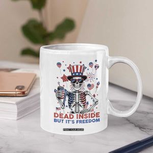 Funny Skeleton Dead Inside But Its Freedom Coffee Mug Patriotic Gift TS12 Print Your Wear
