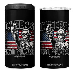 Patriotic Thomas Jefferson 4 in 1 Can Cooler Tumbler Cheers To 250 Years TS12 One Size: 16 oz Black Print Your Wear