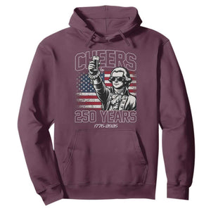 Patriotic Thomas Jefferson Hoodie Cheers To 250 Years TS12 Maroon Print Your Wear
