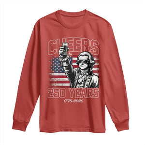 Patriotic Thomas Jefferson Long Sleeve Shirt Cheers To 250 Years TS12 Red Print Your Wear