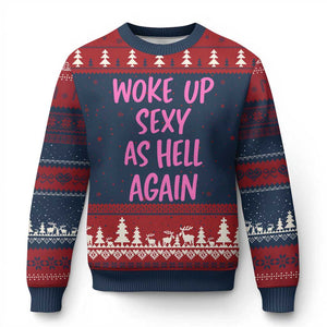 Sarcastic Women Quote Ugly Christmas Sweater I Woke Up Sexy As Hell Again TS12 Navy Red Print Your Wear