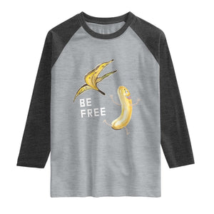 Funny Banana Striptease Be Free Graphic Raglan Shirt TS12 Heather Gray Heather Charcoal Print Your Wear