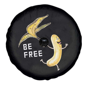 Funny Banana Striptease Be Free Graphic Spare Tire Cover TS12 Print Your Wear