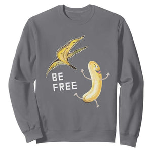Funny Banana Striptease Be Free Graphic Sweatshirt TS12 Charcoal Print Your Wear