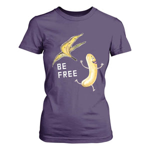 Funny Banana Striptease Be Free Graphic T Shirt For Women TS12 Purple Print Your Wear