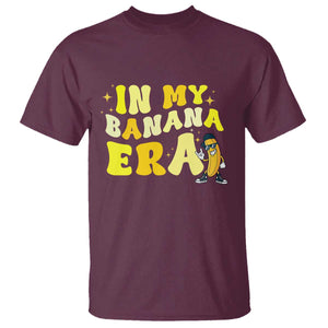 Funny In My Banana Era Graphic T Shirt Retro Fruit Lover TS12 Maroon Print Your Wear