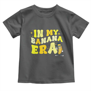 Funny In My Banana Era Graphic Toddler T Shirt Retro Fruit Lover TS12 Dark Heather Print Your Wear