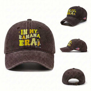 Funny In My Banana Era Graphic Washed Cotton Baseball Cap Retro Fruit Lover TS12 Washed Cap Universal Fit Dark Brown Print Your Wear