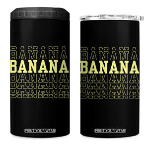 Banana Layered Text Graphic 4 in 1 Can Cooler Tumbler Banana Lover Gift TS12 One Size: 16 oz Black Print Your Wear