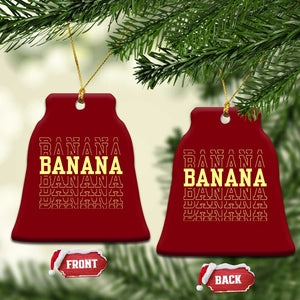 Banana Layered Text Graphic Ceramic Ornament Banana Lover Gift TS12 Print Your Wear