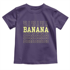Banana Layered Text Graphic Toddler T Shirt Banana Lover Gift TS12 Purple Print Your Wear