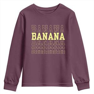 Banana Layered Text Graphic Youth Sweatshirt Banana Lover Gift TS12 Maroon Print Your Wear