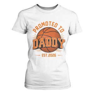 Personalized Basketball Daddy T Shirt For Women Custom Number First Time Dad Pregnancy Announcement TS12 White Print Your Wear