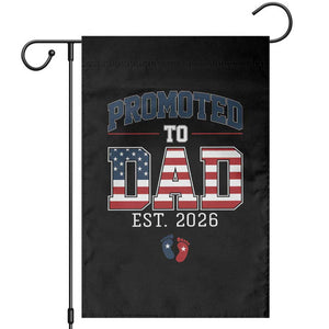 Promoted To Dad Est 2026 American Flag Garden Flag Patriotic New Dad Gift TS12 Black Print Your Wear