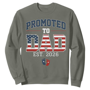Promoted To Dad Est 2026 American Flag Sweatshirt Patriotic New Dad Gift TS12 Military Green Print Your Wear