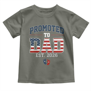 Promoted To Dad Est 2026 American Flag Toddler T Shirt Patriotic New Dad Gift TS12 Military Green Print Your Wear