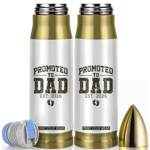 Camouflage Promoted To Dad Est 2026 Bullet Tumbler Camo Pregnancy Announcement Graphic TS12 White Print Your Wear