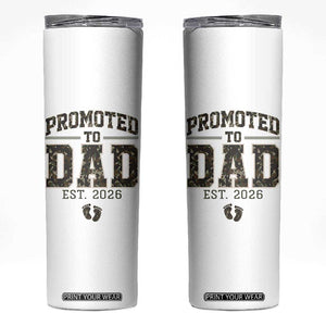 Camouflage Promoted To Dad Est 2026 Skinny Tumbler Camo Pregnancy Announcement Graphic TS12 White Print Your Wear