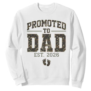 Camouflage Promoted To Dad Est 2026 Sweatshirt Camo Pregnancy Announcement Graphic TS12 White Print Your Wear