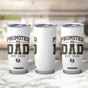 Camouflage Promoted To Dad Est 2026 Tumbler Cup Camo Pregnancy Announcement Graphic