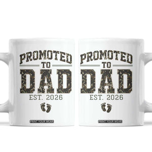 Camouflage Promoted To Dad Est 2026 Coffee Mug Camo Pregnancy Announcement Graphic TS12 White Print Your Wear