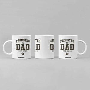 Camouflage Promoted To Dad Est 2026 Coffee Mug Camo Pregnancy Announcement Graphic TS12 Print Your Wear