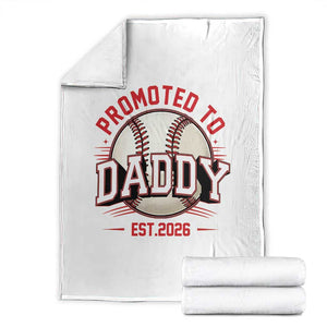 Promoted To Dad 2026 Baseball Throw Blanket First Time Father Sports Lover TS12 White Print Your Wear