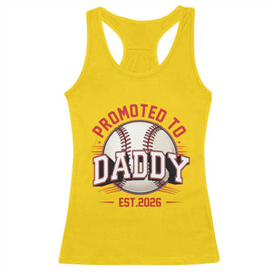 Promoted To Dad 2026 Baseball Racerback Tank Top First Time Father Sports Lover TS12 Daisy Print Your Wear