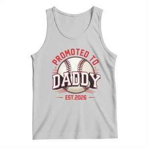 Promoted To Dad 2026 Baseball Tank Top First Time Father Sports Lover TS12 Ash Print Your Wear