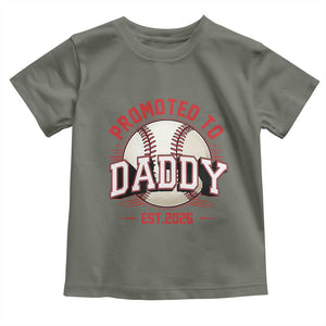 Promoted To Dad 2026 Baseball Toddler T Shirt First Time Father Sports Lover TS12 Military Green Print Your Wear