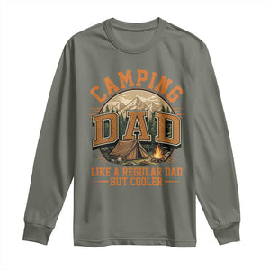 Camping Dad Like A Regular Dad But Cooler Long Sleeve Shirt Funny Fathers Day Gift TS12 Military Green Print Your Wear
