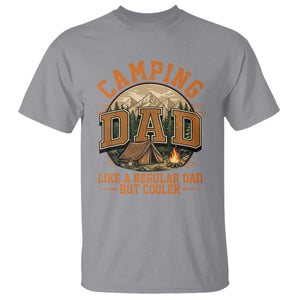 Camping Dad Like A Regular Dad But Cooler T Shirt Funny Fathers Day Gift TS12 Sport Gray Print Your Wear