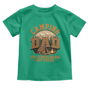 Camping Dad Like A Regular Dad But Cooler Toddler T Shirt Funny Fathers Day Gift TS12 Irish Green Print Your Wear