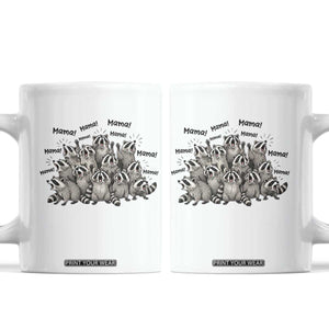 Funny Raccoon Mama Life Coffee Mug Motherhood Chaos Trash Panda TS12 White Print Your Wear