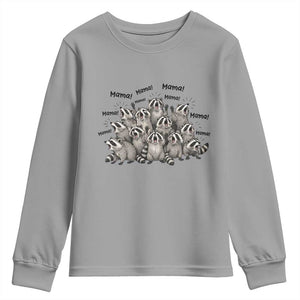 Funny Raccoon Mama Life Youth Sweatshirt Motherhood Chaos Trash Panda TS12 Sport Gray Print Your Wear