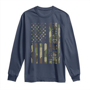 Camouflage Patriotic Dad 2026 Long Sleeve Shirt USA Flag New Father Announcement TS12 Navy Print Your Wear