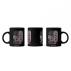 Proud New Dad Its A Girl Coffee Mug Patriotic First Fathers Day Gift TS12 Print Your Wear