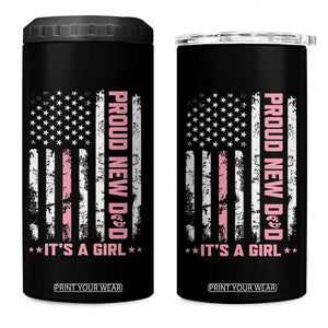 Proud New Dad Its A Girl 4 in 1 Can Cooler Tumbler Patriotic First Fathers Day Gift TS12 One Size: 16 oz Black Print Your Wear